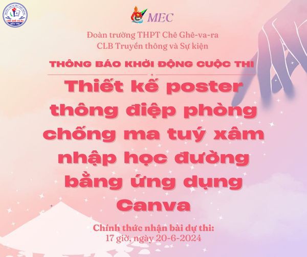 CÔNG BỐ KẾT QUẢ CUỘC THI THIẾT KẾ POSTER THÔNG ĐIỆP PHÒNG CHỐNG MA TÚY XÂM NHẬP HỌC ĐƯỜNG DO CÂU LẠC BỘ TRUYỀN THÔNG VÀ SỰ KIỆN TỔ CHỨC